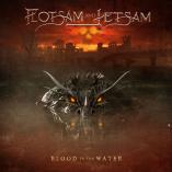 Flotsam And Jetsam  - Blood In The Water