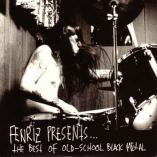 V/A - Fenriz Presents... The Best Of Old-School Black Metal