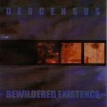 Descensus - Bewildered Existence