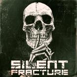 Silent Fracture - Silent Fracture