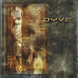 Dyve - Dust Of An Age