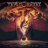 Triosphere - Oceans Above, Stars Below