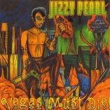 Jizzy Pearl - Vegas Must Die