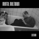 Mental Meltdown - Autumn
