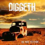 Diggeth - One More Yesterday...
