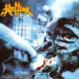 Hellion - Will Not Go Quietly