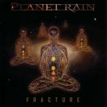 Planet Rain - Fracture