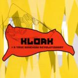 KLoAK - A True Bohemian Revolutionary