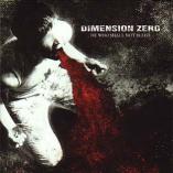 Dimension Zero - He Who Shall Not Bleed