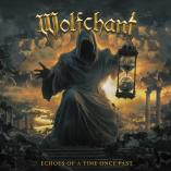 Wolfchant  - Echoes Of A Time Once Past