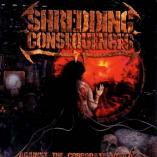Shredding Consequences - Against The Corporate World