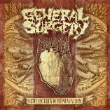 General Surgery - A Collection of Depravation