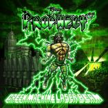 The Prophecy 23 - Green Machine Laser Beam