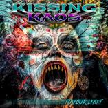 Kissing Kaos - To Your Limit
