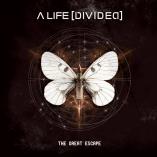 A Life Divided - The Great Escape