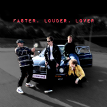 Lovestruck - Faster, Louder, Lover