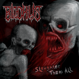 Blodrus - Slaughter Them All