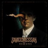 Savage Messiah  - Demons