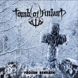 Tomb of Finland - Frozen Beneath