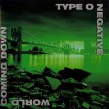 Type O Negative: World Coming Down